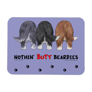 Nothin' Butt Beardies Magnet
