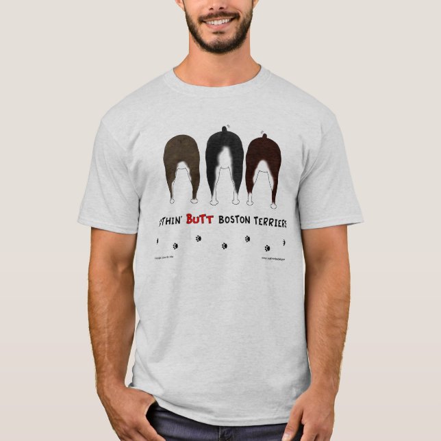 Nothin' Butt Boston Terriers Light T-shirt (Front)