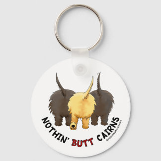 Nothin' Butt Cairns Key Ring