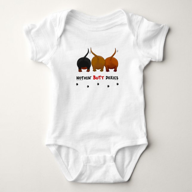 Nothin' Butt Doxies Baby Bodysuit (Front)