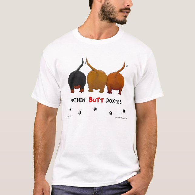 Nothin' Butt Doxies T-shirt (Front)
