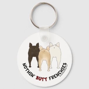 Nothin' Butt Frenchies Key Ring