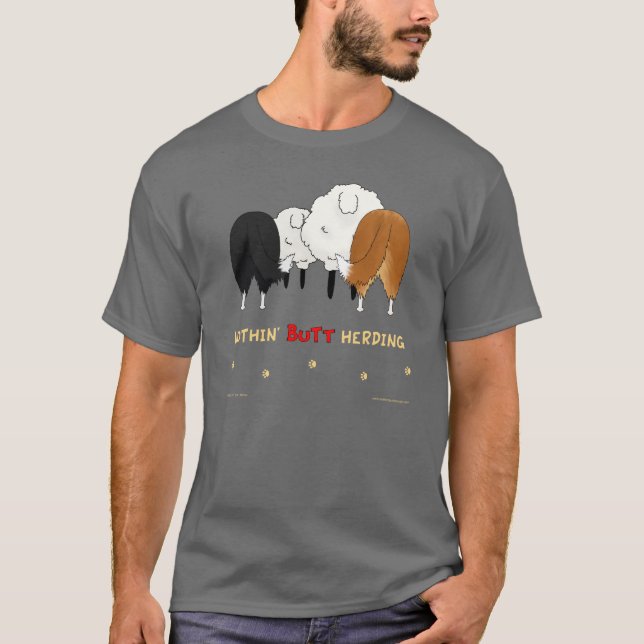 Nothin' Butt Herding Dark Shirt - Shelties (Front)