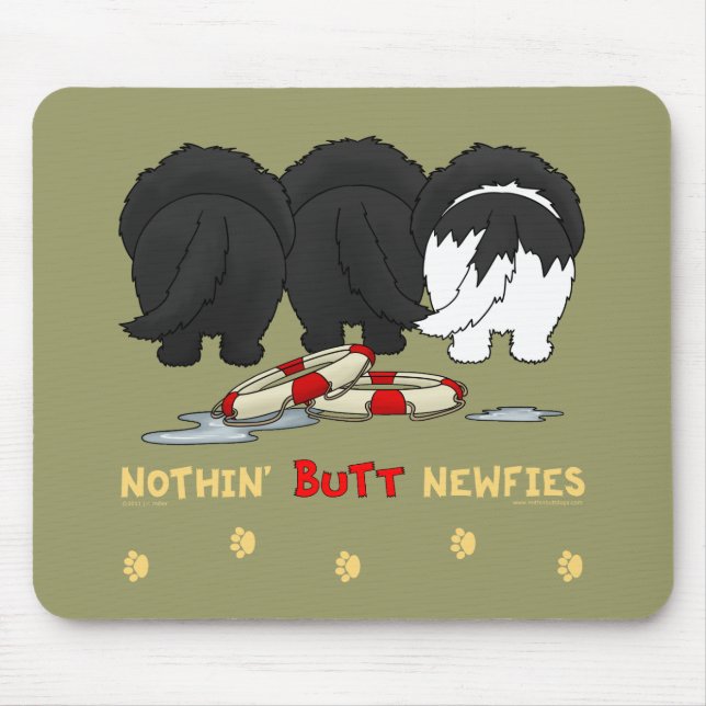 Nothin' Butt Newfies Mouse Mat (Front)