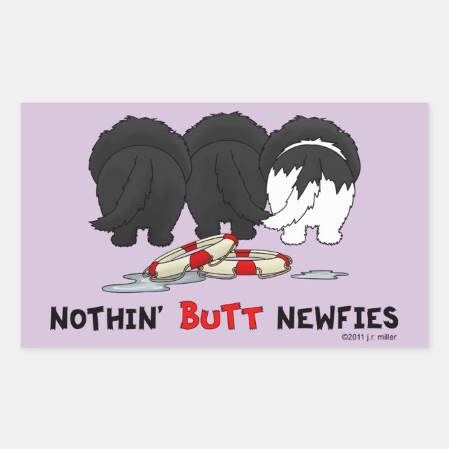Nothin' Butt Newfies Rectangular Sticker (Front)