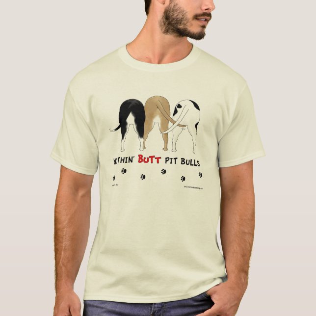 Nothin' Butt Pitbulls Light Shirt (Front)