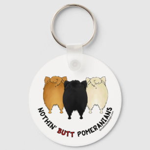 Nothin' Butt Pomeranians Key Ring