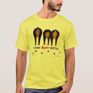 Nothin' Butt Rotties Light Shirt