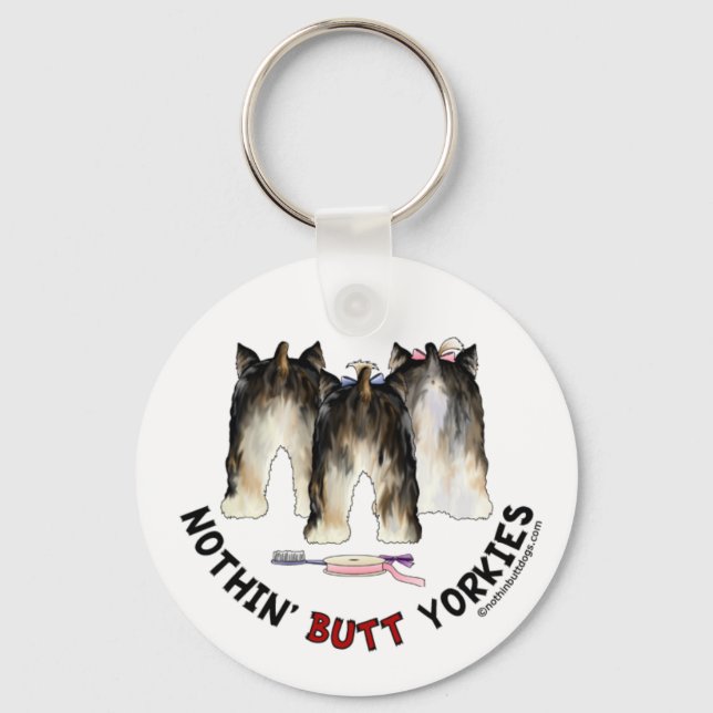 Nothin' Butt Yorkies Key Ring (Front)