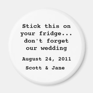 Nothin' Fancy Wedding Magnet