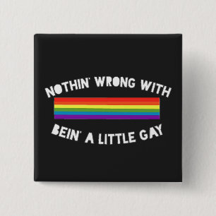 Nothin' Wrong Pin