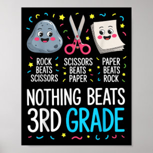 Nothing Beats 3rd Grade Funny Back To School Kids  Poster