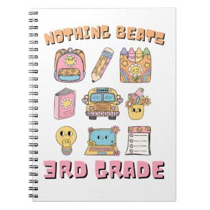 Nothing Beats 3rd Grade Notebook