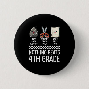 Nothing Beats 4th Grade Funny Back To School Kids 6 Cm Round Badge