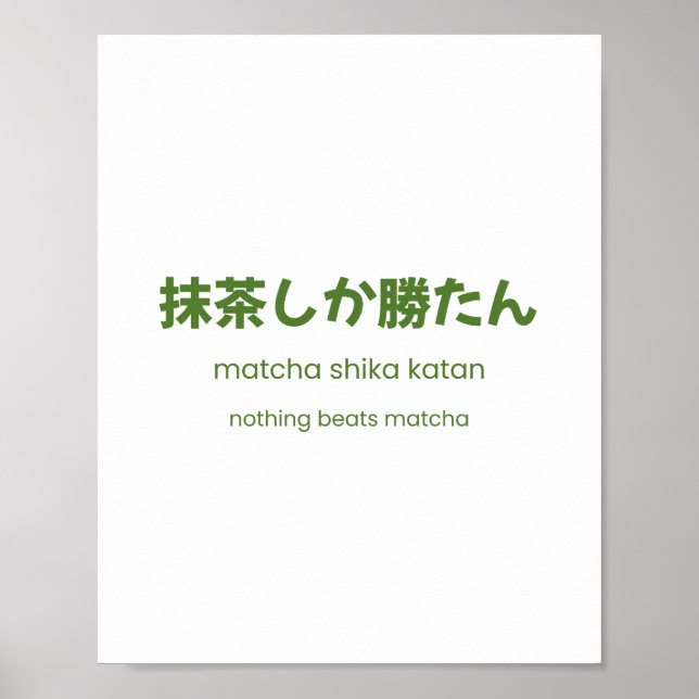 Nothing Beats Matcha – Japanese Matcha Quote Poster (Front)
