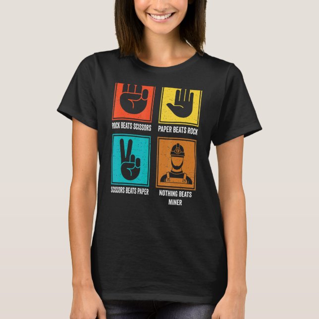Nothing Beats Miner Geologist Mineworker Rock Hunt T-Shirt (Front)