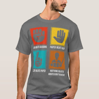 Nothing Beats Montessori Teachers  Montessori Educ T-Shirt