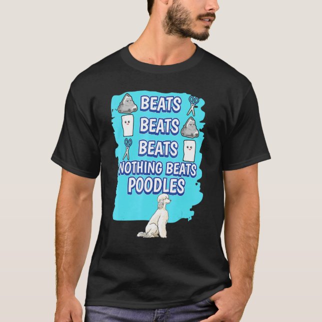 Nothing Beats Poodles Rock Paper Scissors Game Poo T-Shirt (Front)