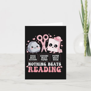 Nothing Beats Reading Book Librarian Rock Paper Sc Card