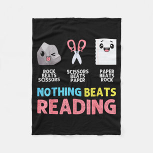 Nothing Beats Reading Funny Rock Paper Scissors Fleece Blanket