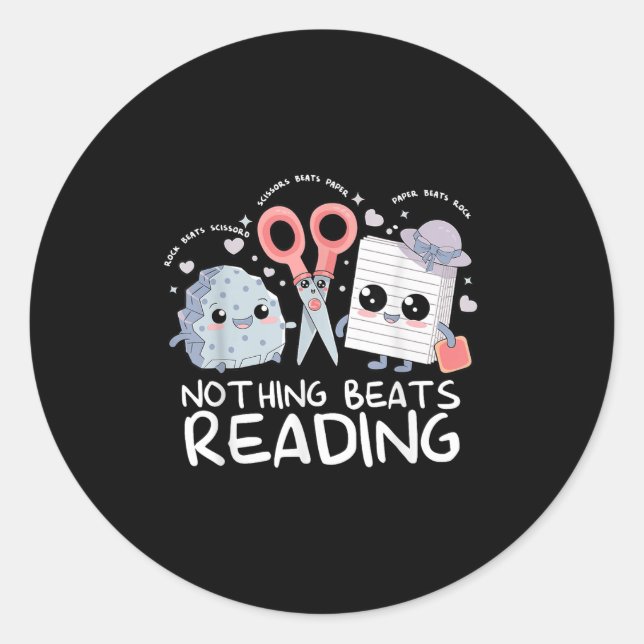 Nothing Beats Reading Rock Paper Scissors Book Lov Classic Round Sticker (Front)