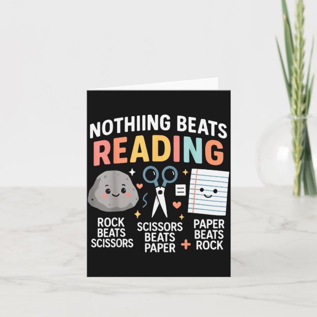 Nothing Beats Reading Rock Paper Scissors Funny Bo Card (Front)