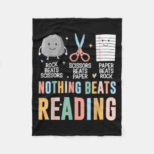 Nothing Beats Reading Rock Paper Scissors Funny Bo Fleece Blanket