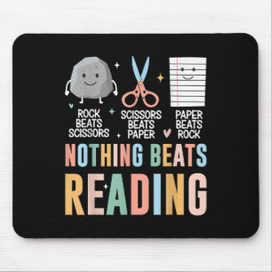 Nothing Beats Reading Rock Paper Scissors Funny Bo Mouse Mat