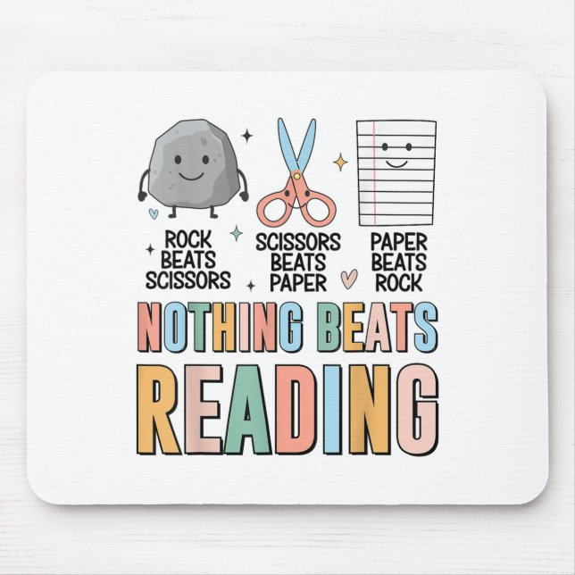 Nothing Beats Reading Rock Paper Scissors Funny Bo Mouse Mat (Front)