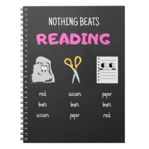 Nothing Beats Reading Rock Paper Scissors Notebook