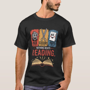 Nothing Beats Reading Rock Paper Scissors Reader F T-Shirt