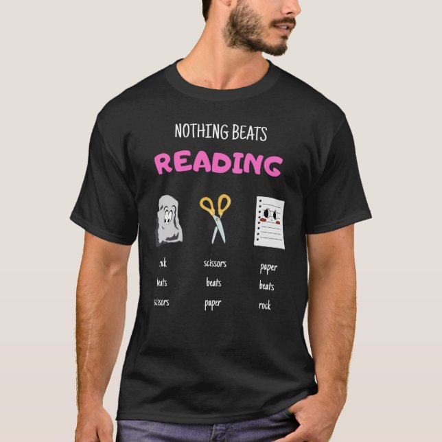 Nothing Beats Reading Rock Paper Scissors T-Shirt (Front)