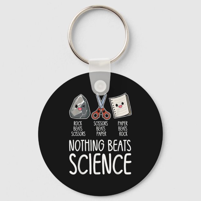 Nothing Beats Science Funny Back To School Stem Te Key Ring (Front)