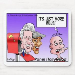 "Nothing But Bills" Funny Cartoon Gifts & Tees Mouse Mat