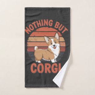 Nothing But Corgi Hand Towel