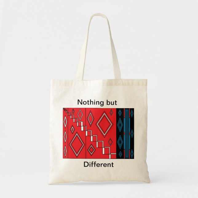 Nothing but different. tote bag (Front)