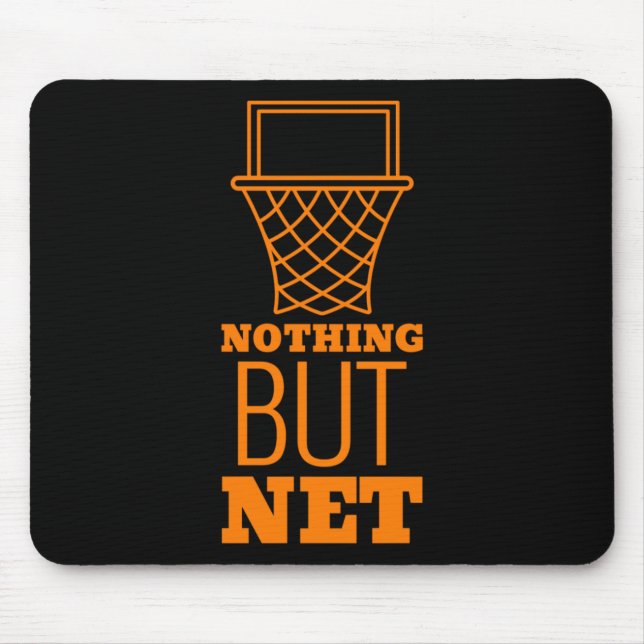 Nothing But Net  Mouse Mat (Front)