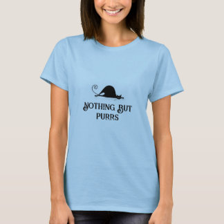 Nothing But Purrs, Lazy Cat T-Shirt
