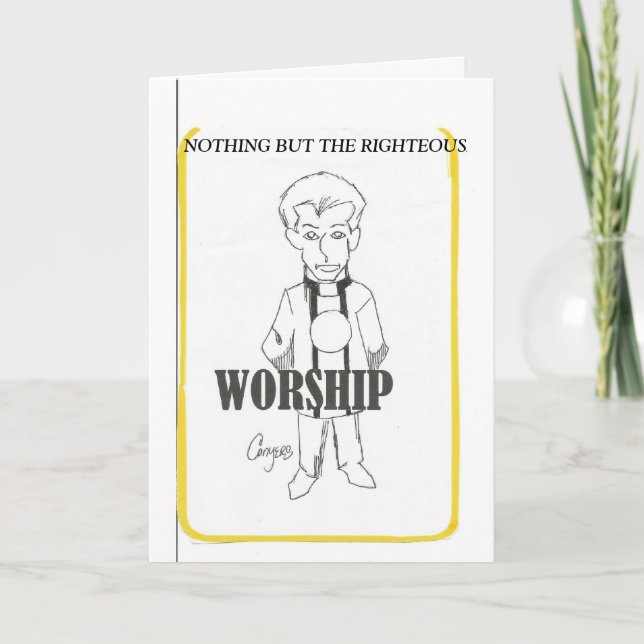 Nothing But Righteous Greeting Card (Front)