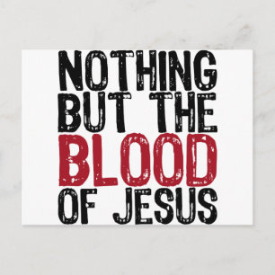 Nothing but the Blood Postcard