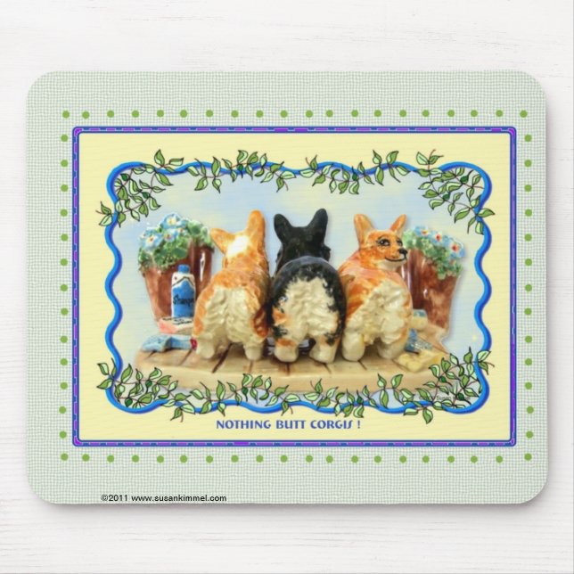 Nothing Butt Corgis Mousepad (Front)