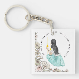 Nothing Can Dim The Light That Shines From Within Key Ring