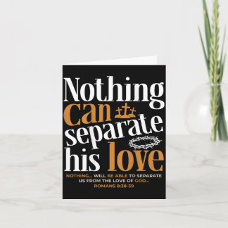 Nothing Can Sepvie Love Romans 8_38-39 Christian Card