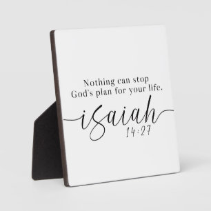 Nothing can stop God's plan for your life Sign Plaque