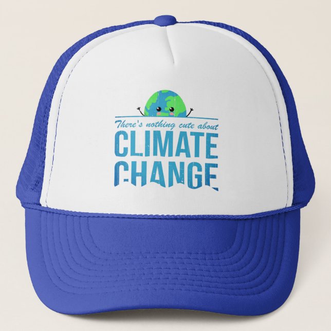 Nothing cute about climate change: drowning Earth Trucker Hat (Front)