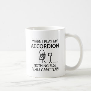 Nothing Else Matters Accordion Coffee Mug