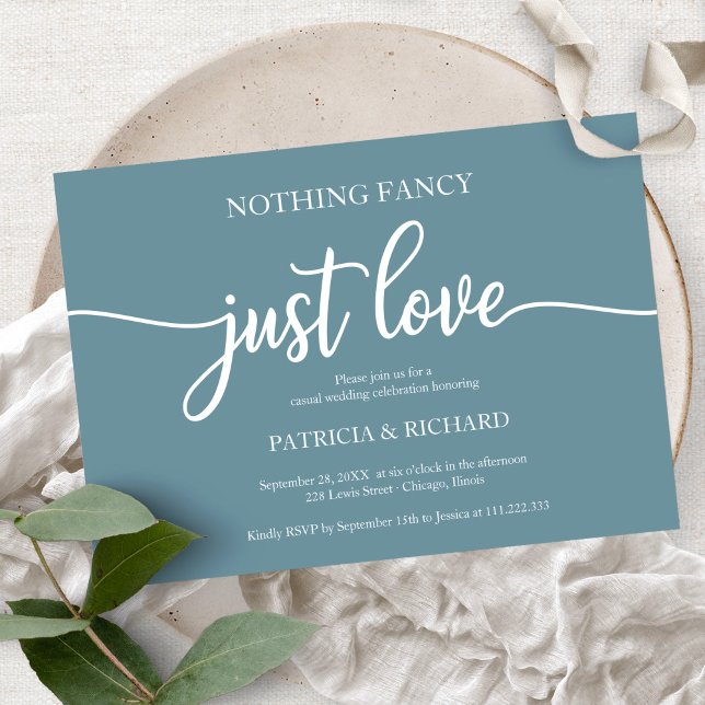 Nothing Fancy Just Love Casual Wedding Dusty Blue  Invitation (Creator Uploaded)
