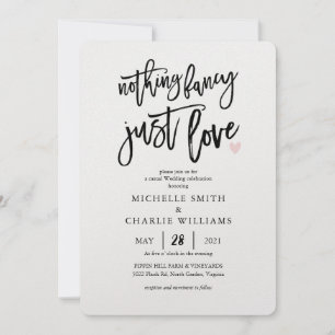 Nothing fancy just love casual Wedding Invitation