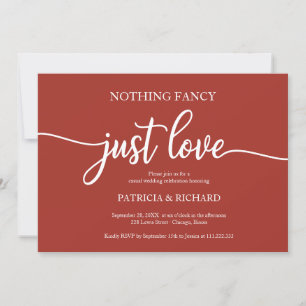 Nothing Fancy Just Love Casual Wedding Terracotta Invitation
