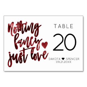 Nothing Fancy Just Love   Dark Crimson Red Wedding Table Number